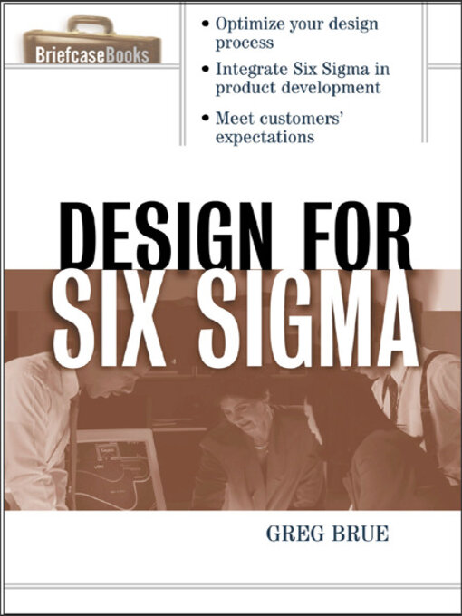 Title details for Design for Six Sigma by Greg Brue - Available
